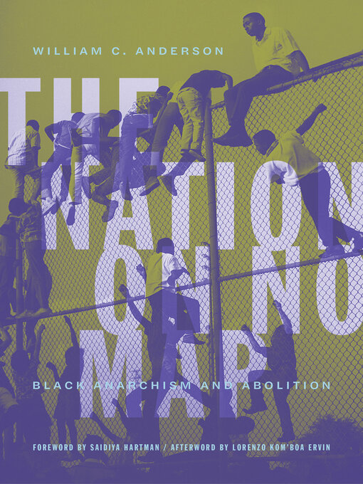 Title details for The Nation on No Map by William C. Anderson - Available